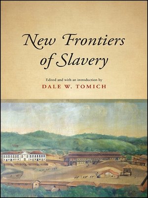 cover image of New Frontiers of Slavery